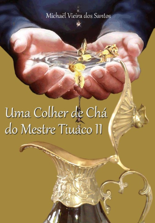 Capa do livro Uma Colher de Chá do Mestre Tiuaco II